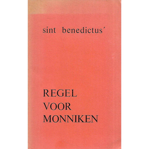 De Regel van Sint Benedictus (Dutch) | F. Vromen (Translator)