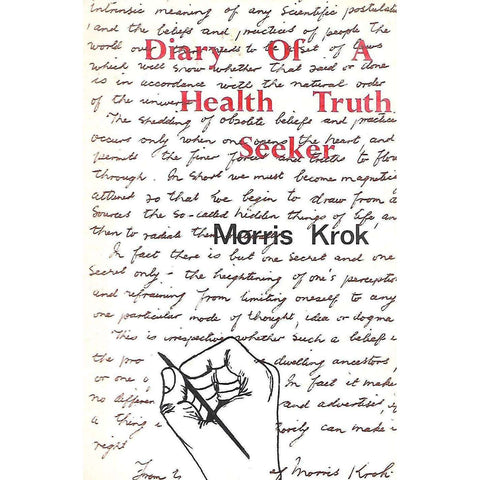 Diary of a Health Truth Seeker | Morris Krok
