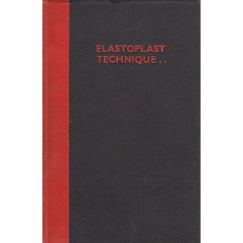 Elastoplast Technique: A Classified Reference to the Uses of Elastoplast in Modern Surgery