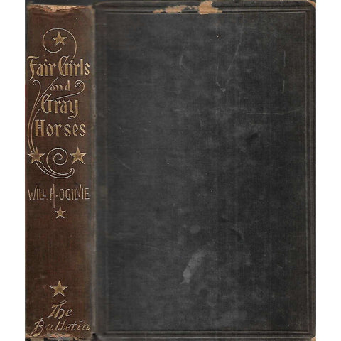 Fair Girls and Gray Horses: With Other Verses | Will H. Ogilvie