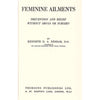 Bookdealers:Feminine Ailments: Prevention and Relief Without Drugs or Surgery | Kenneth D. A. Basham