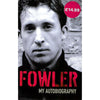 Bookdealers:Fowler: My Auobiography | Robbie Fowler & David Maddock
