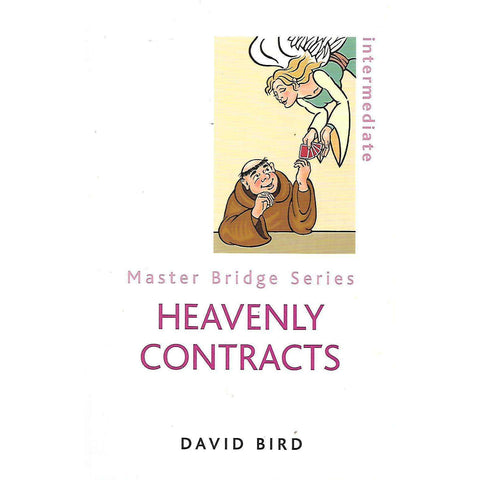 Heavenly Contracts (Master Bridge Series) | David Bird