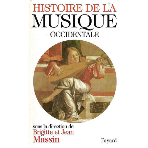 Histoire de la Musique Occidentale | Brigitte & Jean Massin
