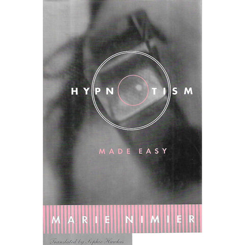 Hypnotism Made Easy | Marie Nimier