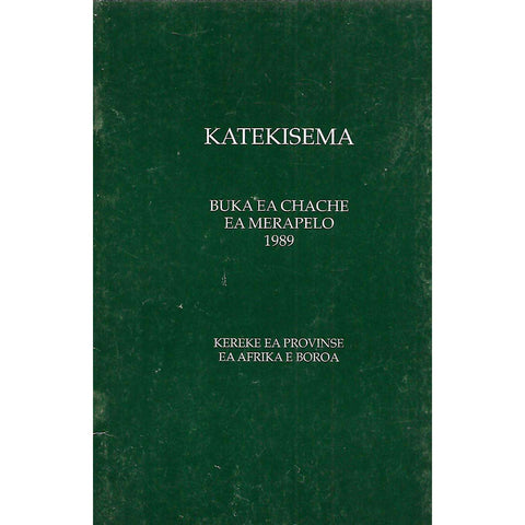 Katekisema (Buka Ea Chache Ea Merapelo 1989) (Sesotho)