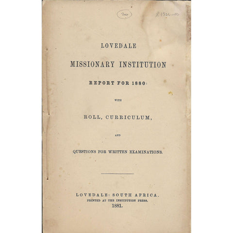 Lovedale Missionary Institution Report for 1880: with Roll, Curriculum | Lovedale Press