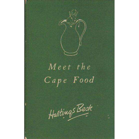 Meet the Cape Food | Hastings Beck