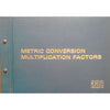 Bookdealers:Metric Conversion Multiplication Factors