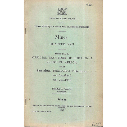 Mines, Chapter XXII (Reprint from the Official Year Book of the Union of South Africa)