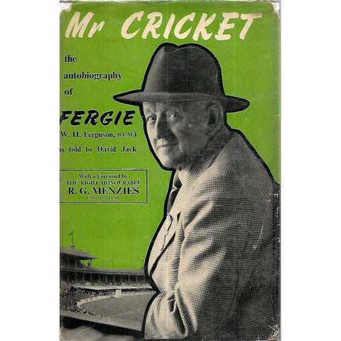 Mr Cricket: The Autobiography of Fergie | W. H. Ferguson & David Jack