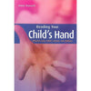 Bookdealers:Reading Your Child's Hand: Discover Your Child's Talents and Abilities | Anne Hassett