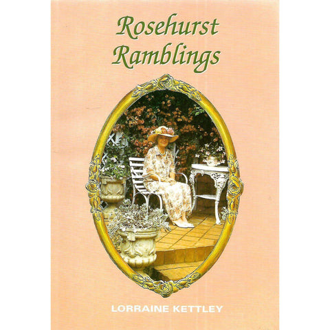 Rosehurst Ramblings | Lorraine Kettley