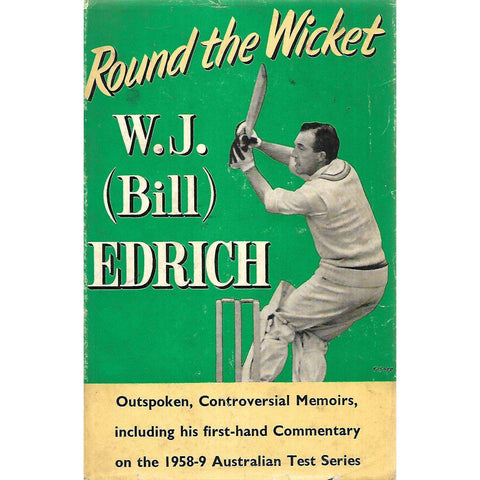 Round the Wicket | W. J. (Bill) Edrich
