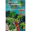 Bookdealers:Sons of El Dorado: Venezuelan Adventure | Donld Cameron