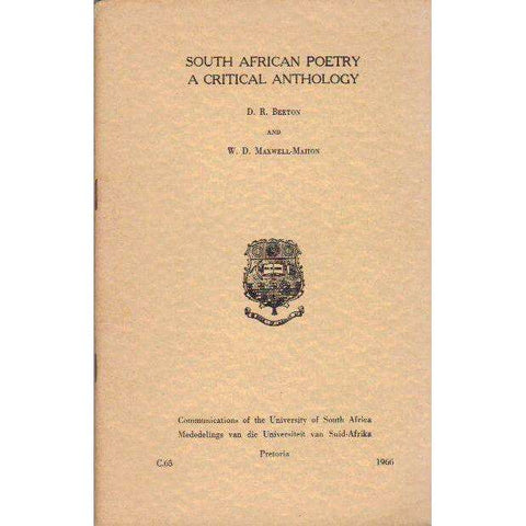 South African Poetry: (With Co-Author's Inscription) A Critical Anthology | D.R. Beeton and W.D. Maxwell-Mahon