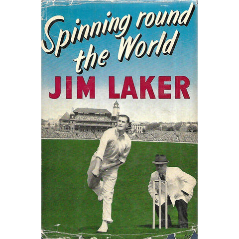 Spinning Round the World | Jim Laker