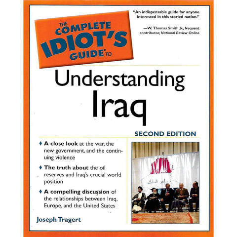 The Complete Idiot's Guide to Understanding Iraq | Joseph Tragert