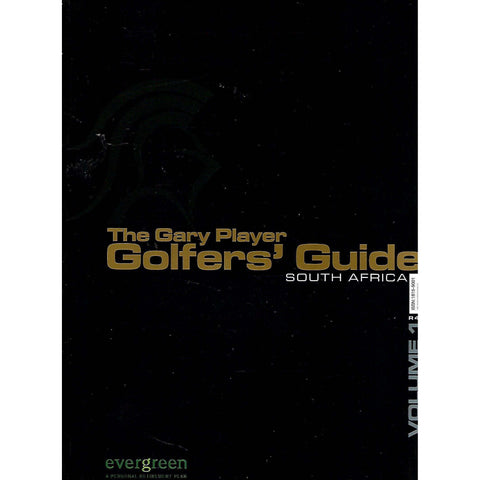 The Gary Player Golfers' Guide South Africa (Vol. 1)