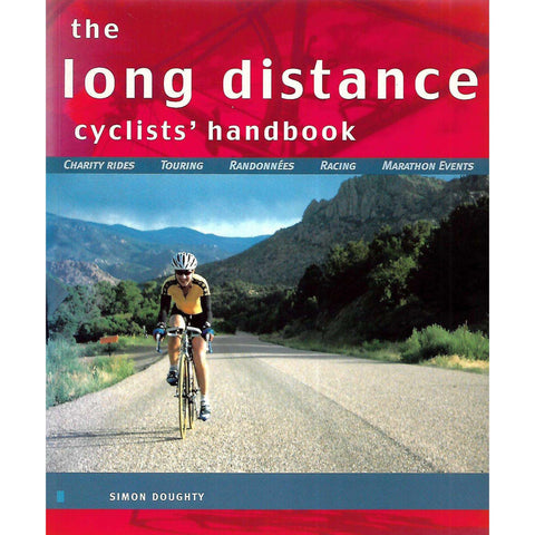 The Long Distance Cyclists' Handbook | Simon Doughty