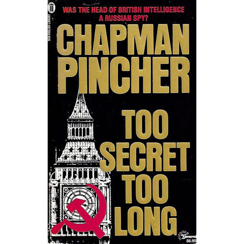 Too Secret Too Long | Chapman Pincher