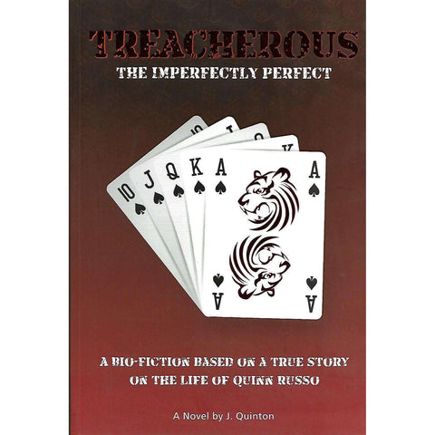 Treacherous: The Imperfectly Perfect | J. Quinton