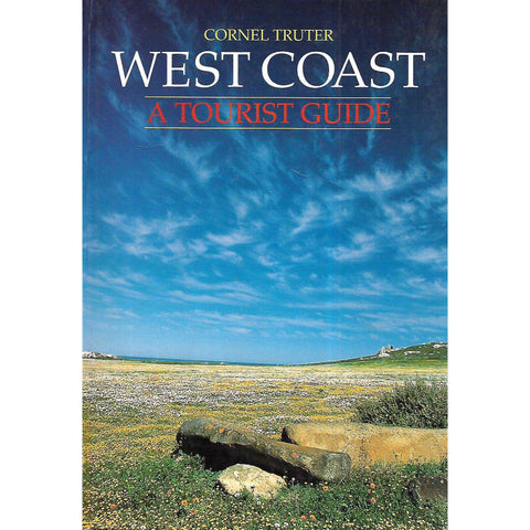 West Coast: A Tourist Guide | Cornel Truter