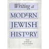 Bookdealers:Writing a Modern Jewish History: Essays in Honor of Salo W. Baron | Barbara Kirschenblatt-Gimblett (Ed.)
