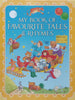 My Book of Favourite Tales & Rhymes