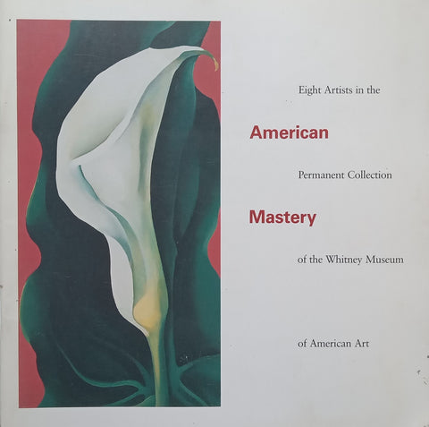 American Mastery (Booklet to Accompany the Exhibition)