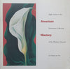 American Mastery (Booklet to Accompany the Exhibition)