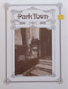 Parktown, 1892-1972: A Social and Pictorial History (Limited Edition, Signed by Photographer Helen Aron) | Helen Aron, et al.