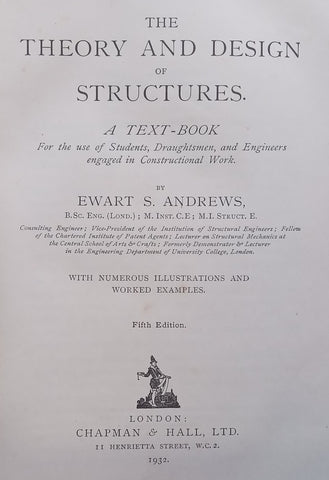 The Theory and Design of Structures (Published 1932) | Ewart S. Andrews