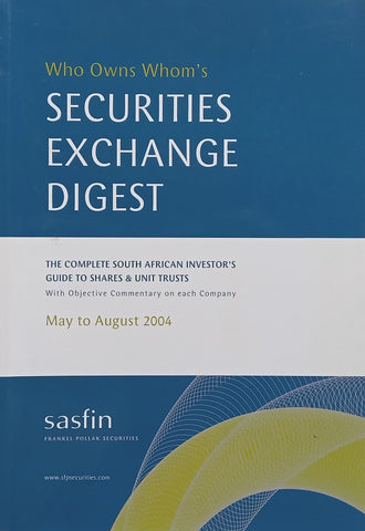 Who Owns Whom’s Security Exchange Digest (May to August 2004)