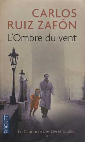 L’Ombre du Vent (French) | Carlos Ruiz Zafon