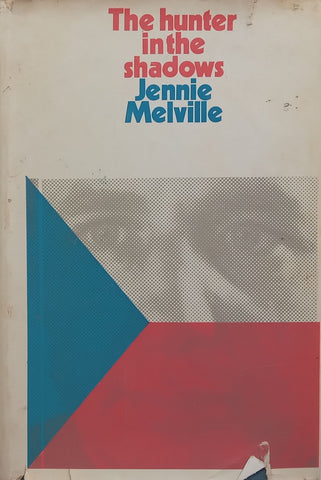 The Hunter in the Shadows (First Edition, 1969) | Jennie Melville