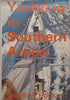 Yachting in Southern Africa | Anthony Hocking
