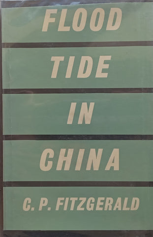 Flood Tide in China | C. P. Fitzgerald