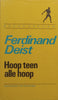 Hoop Teen Alle Hoop: Dagstukkies vir Een Maand (Afrikaans) | Ferdinand Deist
