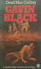 Dead Man Calling | Gavin Black