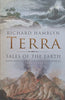 Terra: Tales of the Earth, Four Events That Changed the World | Richard Hamblyn