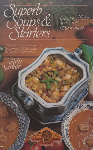 Superb Soups &amp; Starters | Rita Greer