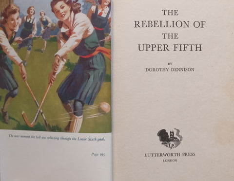 The Rebellion of the Upper Fifth | Dorothy Dennison