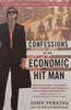 Confessions of an Economic Hit Man | John Perkins
