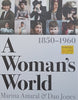 A Woman’s World, 1850-1960 | Marina Amaral & Dan Jones