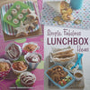 Simple, Fabulous Lunchbox Ideas (Inscribed by Author) | Leanne Katzenellenbogen