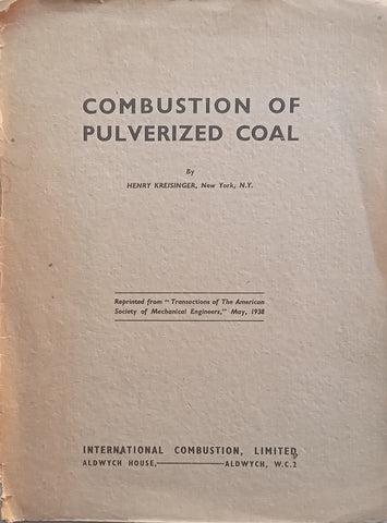 Combustion of Pulverized Coal | Henry Kreisinger