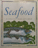 Seafood: A Connoisseur’s Guide and Cookbook (Copy of SA Chef Lochner de Kock) | Alan Davidson & Charlotte Knox
