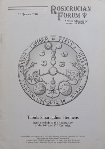 Rosicrucian Forum (1st Quarter, 2004)