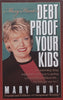 Debt Proof Your Kids | Mary Hunt